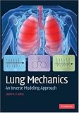 Lung Mechanics: An Inverse Modeling Approach Image of Lung Mechanics: An Inverse Modeling Approach