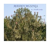 Maiden Musings
