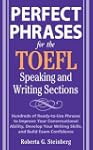 Perfect Phrases for the TOEFL Speakin...