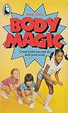 Body magic