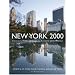 New York 2000: Architecture and Urbanism from the Bicentennial to the Millennium