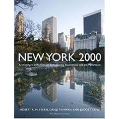 New York 2000: Architecture and Urbanism from the Bicentennial to the Millennium