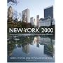 New York 2000: Architecture and Urbanism from the Bicentennial to the Millennium