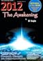 2012 the Awakening