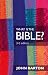 What is the Bible?