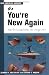 So You're New Again: How to Succeed in a New Job (The Managing Work Transitions Series)