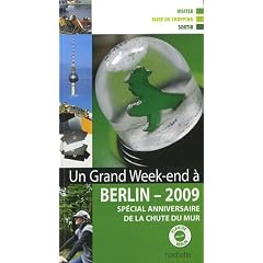 Un grand week-end � Berlin