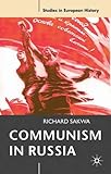 Communism in Russia : an interpretative essay
