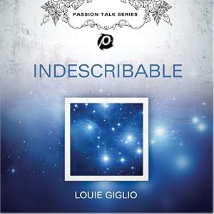 Amazon.com: Indescribable (DVD/CD-Jewel Case): Louie Giglio: Music
