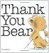Thank You Bear