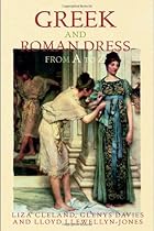 Hot Sale Greek and Roman Dress from A to Z (The Ancient World from A to Z)