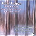 Libby Larsen: String Symphony; Songs of Light and Love; Songs from Letters (Mix Album, Lyrics included with album)