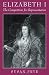 Elizabeth
I:
The
Competition
for
Representation