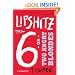 Lipshitz Six, or Two Angry Blondes