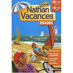 Nathan Vacances Espagnol 6e 5e LV1 4e 3e LV2