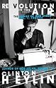 Revolution in the Air: The Songs of Bob Dylan 1957-1973