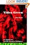 Video Green: Los Angeles Art and the Triumph of Nothingness (Semiotext(e) / Active Agents)