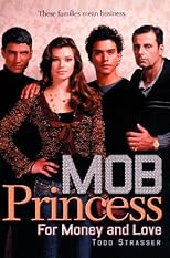 For Money and Love (Mob Princess)
