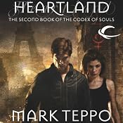 Heartland: Codex of Souls, Book 2 | Mark Teppo