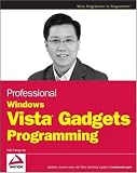 Professional Windows Vista Gadgets Programming (Programmer to Programmer)