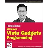 Professional Windows Vista Gadgets Programming (Programmer to Programmer)