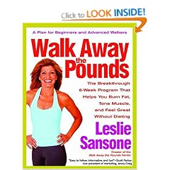 Walk Away the Pounds: The Breakthrough 6-Week Program That Helps You Burn Fat, Tone Muscle, and Feel Great without Dieting