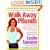 Walk Away the Pounds: The Breakthrough 6-Week Program That Helps You Burn Fat, Tone Muscle, and Feel Great without Dieting
