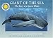 Giant of the Sea: The Story of a Spermaceti Whale (Smithsonian Oceanic Collection)