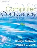 Computer confluence : tomorrow's technology and you