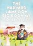 The Harvard lampoon big book of college life (A Dolphin book)