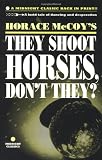 They Shoot Horses, Don't They?