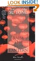 Raise the Red Lantern: Three Novellas