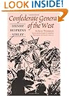 Confederate General of the West: Henry Hopkins Sibley