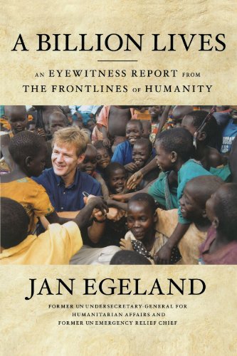 a billion lives an eyewitness report from the frontlines of humanity
