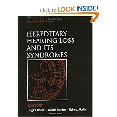 Hereditary Hearing Loss and Its Syndromes (Oxford Monographs on Medical Genetics) by Helga V. Toriello, William Reardon M.D. and Robert J. Gorlin
