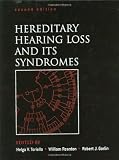 Hereditary Hearing Loss and Its Syndromes (Oxford Monographs on Medical Genetics)