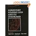 Hereditary Hearing Loss and Its Syndromes (Oxford Monographs on Medical Genetics)