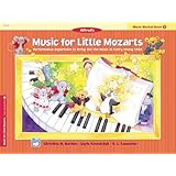 Music for Little Mozarts Recital Book, Bk 1