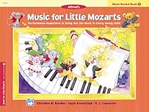 Music for Little Mozarts Recital Book, Bk 1 Music for Little Mozarts Recital Book, Bk 1