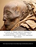 A Look at Films About Mummies Including 