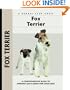 Fox Terrier (Comprehensive Owner's Guide)