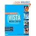 Unleashing Microsoft Windows Vista Media Center