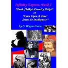 Click here to buy Infinity Express by  C. Wayne Owens.