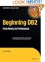 Beginning DB2: From Novice to Professional (Expert's Voice)