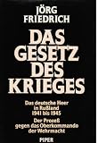 Produkt-Bild: Das Gesetz des Krieges. Das deutsche Heer in Ru&szlig;land 1941 bis 1945. Der Proze&szlig; gegen das Oberkommando der Wehrmacht