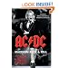 "AC/DC": Maximum Rock and Roll - The Ultimate Story of the World's Greatest Rock and Roll Band