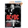 "AC/DC": Maximum Rock and Roll - The Ultimate Story of the World's Greatest Rock and Roll Band