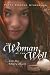 Search : The Woman at the Well: Fill My Empty Heart