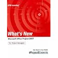 What's New Microsoft Office Project 2007 (Epm Learning)