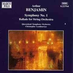Benjamin - Symphony No. 1; Ballade